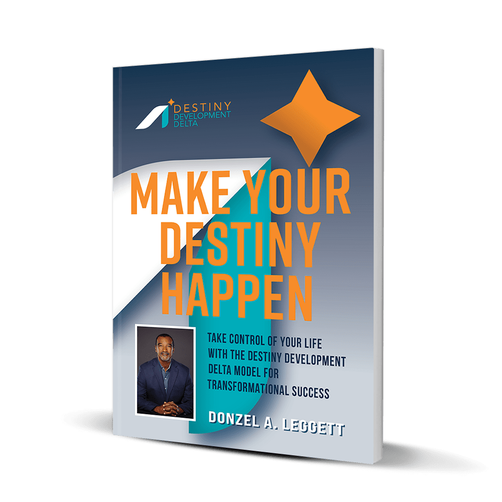 Donzel_Leggett_3d cover of Make Your Destiny Happen