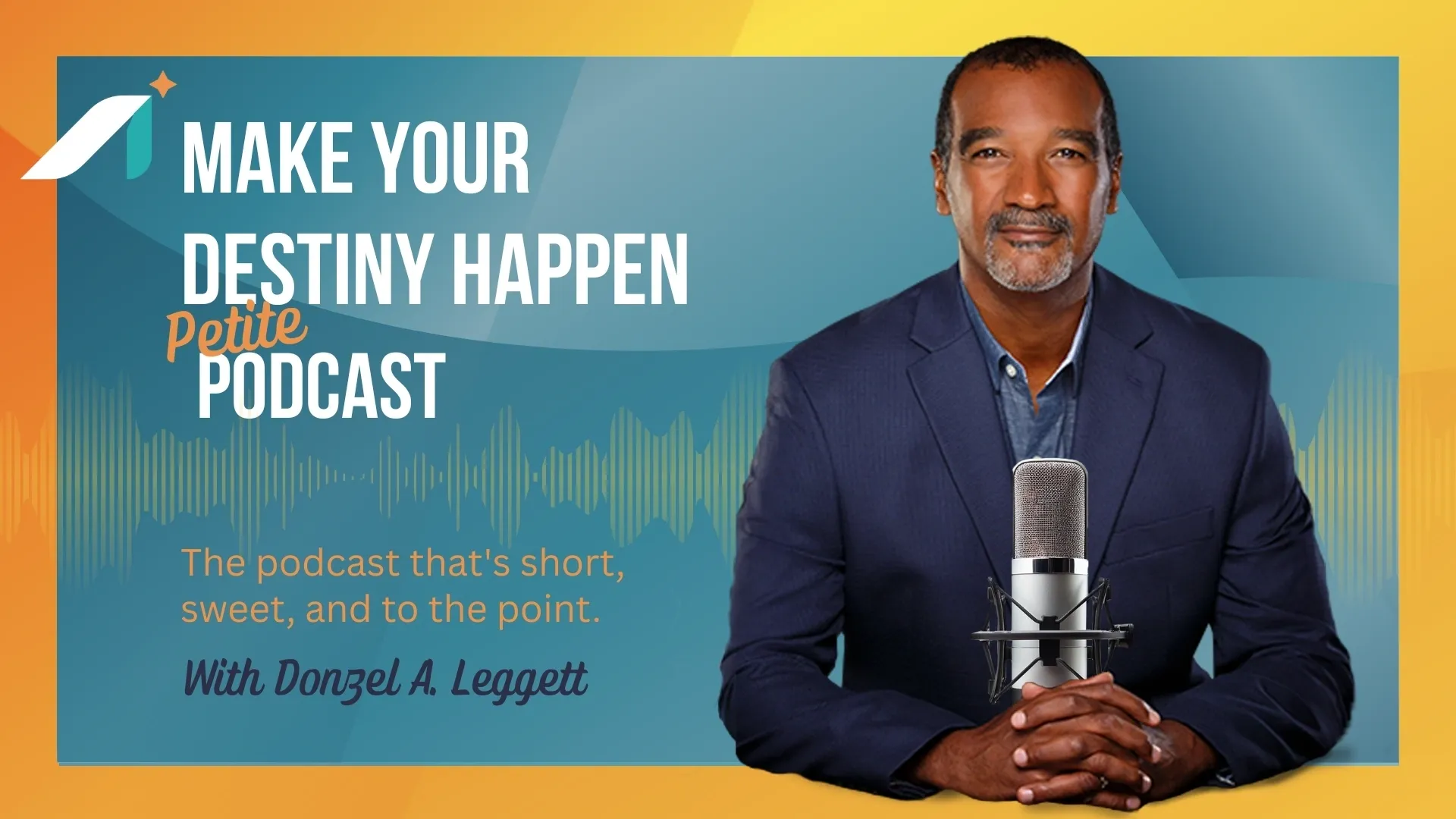 make your destiny happen podcast cover