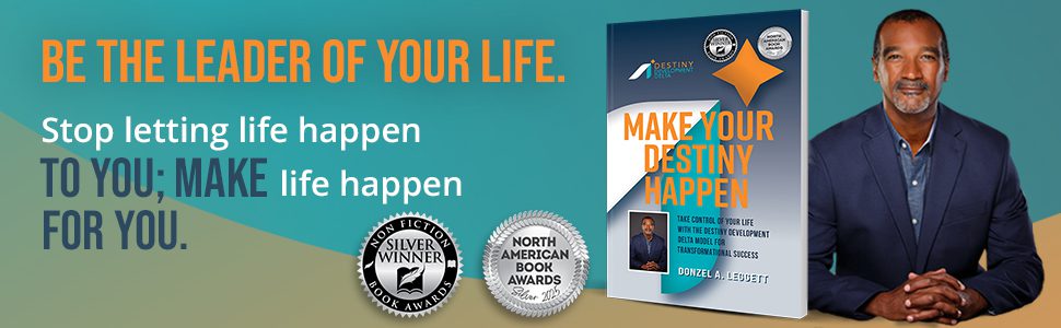 Make Your Destiny Happen